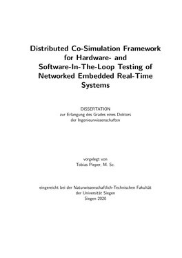 Distributed Co-Simulation Framework for Hardware- and Software-In-The-Loop Testing of Networked Embedded Real-Time Systems