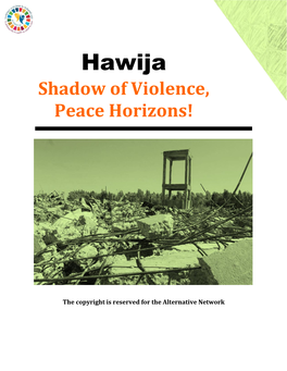 Hawija Shadow of Violence, Peace Horizons!