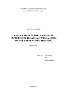 Analysing Election Candidate Exposure in Broadcast Media Using Weakly Supervised Training