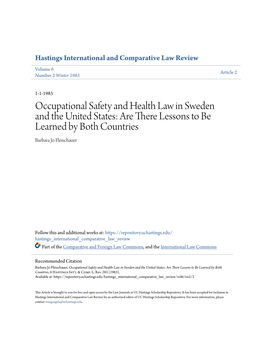 Occupational Safety and Health Law in Sweden and the United States: Are There Lessons to Be Learned by Both Countries Barbara Jo Fleischauer