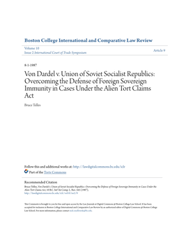 Von Dardel V. Union of Soviet Socialist Republics: Overcoming the Defense of Foreign Sovereign Immunity in Cases Under the Alien Tort Claims Act Bruce Telles