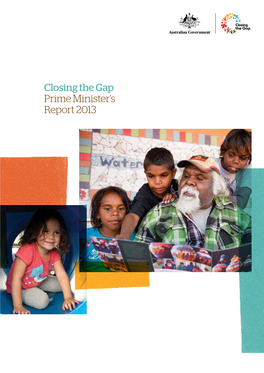 Closing the Gap Prime Minister's Report 2013