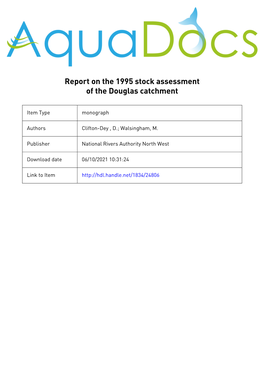 Report on the 1995 Stock Assessment of the Douglas Catchment EA/NW/FTR/96/2