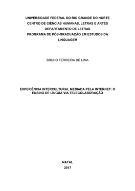 Universidade Federal Do Rio Grande Do Norte Centro De Ciências Humanas, Letras E Artes Departamento De Letras Programa De Pós-Graduação Em Estudos Da Linguagem