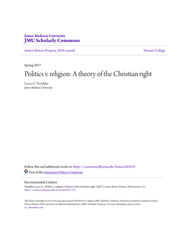 Politics V. Religion: a Theory of the Christian Right Lucas G