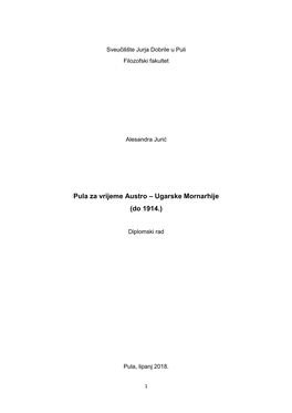 Pula Za Vrijeme Austro – Ugarske Mornarhije (Do 1914.)