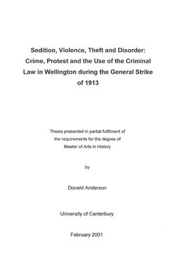 Crime, Protest and the Use of the Criminal Law in Wellington During the General Strike Of1913