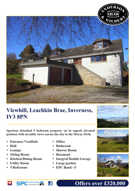 Offers Over £320,000 Viewhill, Leachkin Brae, Inverness, IV3