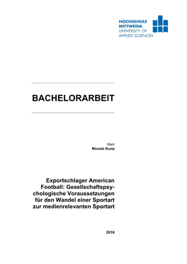 Exportschlager American Football: Gesellschaftspsy- Chologische Voraussetzungen Für Den Wandel Einer Sportart Zur Medienrelevanten Sportart