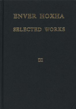 Enver Hoxha. Selected Works. Volume III
