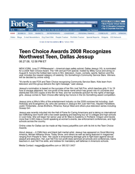 Teen Choice Awards 2008 Recognizes Northwest Teen, Dallas Jessup 06.27.08, 12:58 PM ET