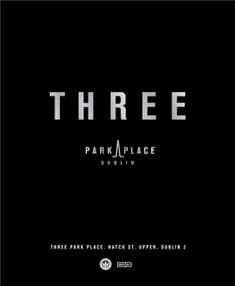 Three Park Place, Hatch St. Upper, Dublin 2 Three Park Place, Hatch St