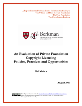 Private Foundation Copyright Licensing Policies, Practices and Opportunities