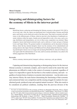 Integrating and Disintegrating Factors for the Economy of Silesia in the Interwar Period; Czynniki Integrujące I Dezintegrując