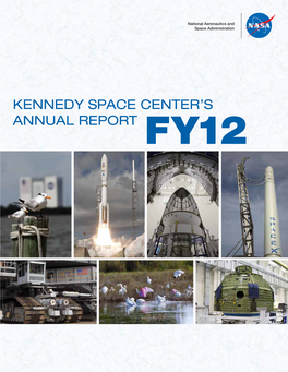 Kennedy Space Center's Annual Report Fy12