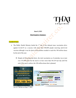 June 8, 2021 Thai Enquirer Summary Covid-19 News • the Public Health Ministry Hailed the 1 Day of the Delayed Mass Vaccination