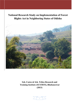 National Research Study on Implementation of Forest Rights Act in Neighboring States of Odisha