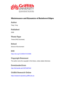 MAINTENANCE and DYNAMICS of RAINFOREST EDGES Yong Tang