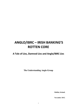 Anglo/Ibrc – Irish Banking's Rotten Core