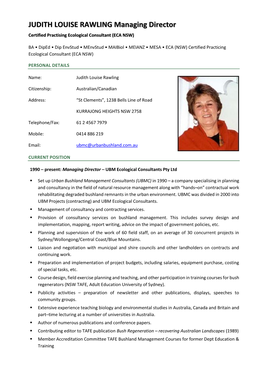 JUDITH LOUISE RAWLING Managing Director Certified Practising Ecological Consultant (ECA NSW)