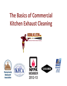 The Basics of Commercial Kitchen Exhaust Cleaning