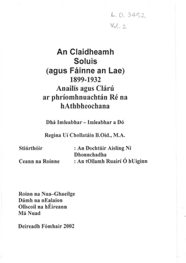 An Claidheamh Soluis (Agus Fàinne an Lae) 1899-1932 Anailís Agus Clárú Ar Phríomhnuachtán Ré Na Hathbheochana