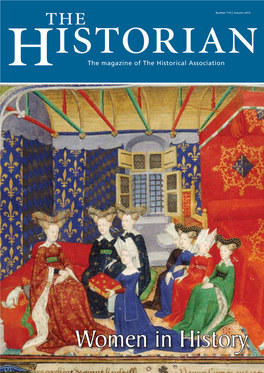 Women in History Women in History Edition Issue 119 / Autumn 2013