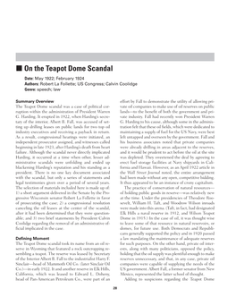 On the Teapot Dome Scandal Date: May 1922; February 1924 Authors: Robert La Follette; US Congress; Calvin Coolidge Genre: Speech; Law