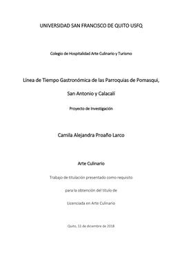 UNIVERSIDAD SAN FRANCISCO DE QUITO USFQ Línea De Tiempo Gastronómica De Las Parroquias De Pomasqui, San Antonio Y Calacalí Ca