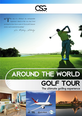 Golf Tour the Ultimate Golfing Experience