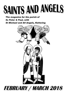 The Magazine for the Parish of Ss Peter & Paul, with St Michael And