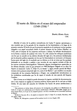 El Norte De África En El Ocaso Del Emperador (1549-1558) *