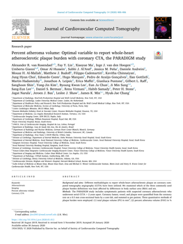 Percent Atheroma Volume: Optimal Variable to Report Whole-Heart T Atherosclerotic Plaque Burden with Coronary CTA, the PARADIGM Study Alexander R