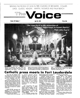 Catholic Press Meets in Fort Lauderdale More Than 350 Delegates from to Internal Revenue Service Bishop Thomas Grady of Orlando As University of Notre Dame