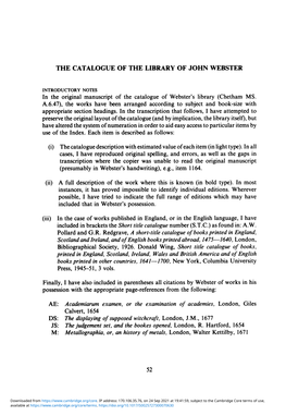 THE CATALOGUE of the LIBRARY of JOHN WEBSTER Included That