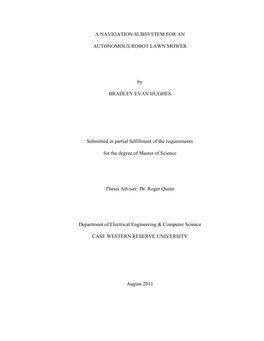 A Navigation Subsystem for an Autonomous Robot Lawn Mower