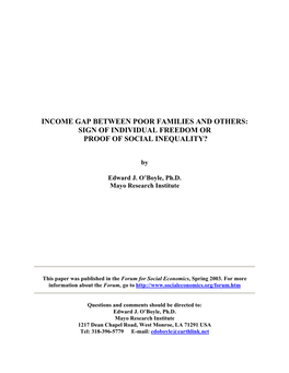 Income Gap Between Poor Families and Others: Sign of Individual Freedom Or Proof of Social Inequality?