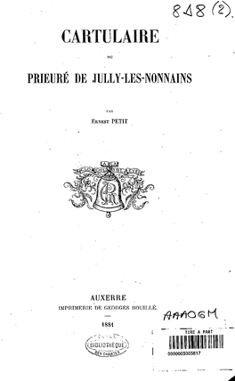 Cartulaire Du Prieure De Jully-Les-Nonnains