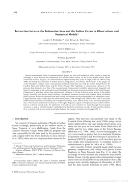 Interaction Between the Indonesian Seas and the Indian Ocean in Observations and Numerical Models*