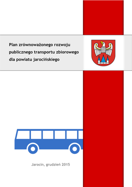 Plan Zrównoważonego Rozwoju Publicznego Transportu Zbiorowego Dla Powiatu Jarocińskiego