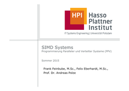 SIMD Systems Programmierung Paralleler Und Verteilter Systeme (PPV)