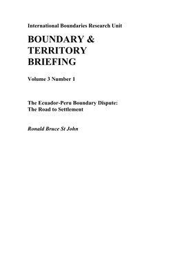 The Ecuador-Peru Boundary Dispute: the Road to Settlement