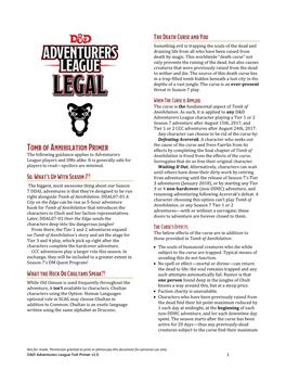 The Following Guidance Applies to Adventurers League Players And