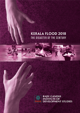 Kerala Flood 2018 the Disaster of the Century