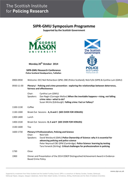 SIPR-GMU Symposium Programme Supported by the Scottish Government