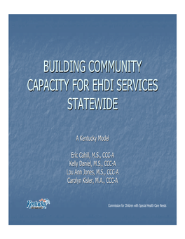 Building Community Capacity for Ehdi Services Statewide