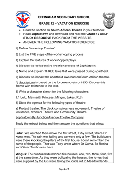 VACATION EXERCISE • Read the Section on South African Theatre in Your Textbook