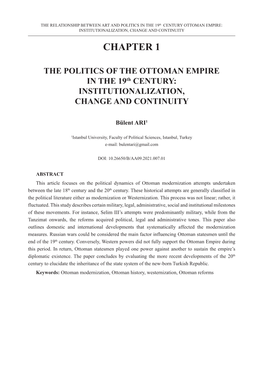 THE POLITICS of the OTTOMAN EMPIRE in the 19Th CENTURY: INSTITUTIONALIZATION, CHANGE and CONTINUITY