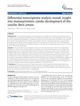Differential Transcriptome Analysis Reveals Insight Into Monosymmetric Corolla Development of the Crucifer Iberis Amara Andrea Busch, Stefanie Horn and Sabine Zachgo*