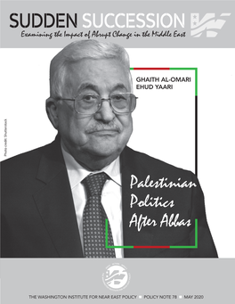 Palestinian Politics After Abbas